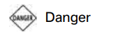 Danger