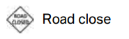 Road close
